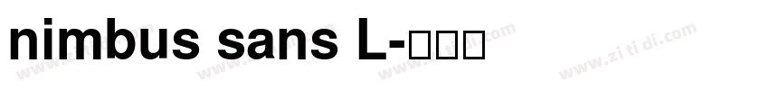nimbus sans L字体转换
